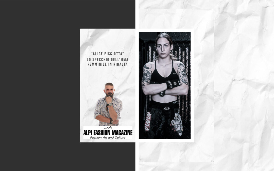 Alice Pisciotta: lo specchio dell’MMA femminile in ribalta